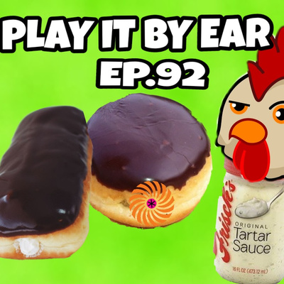 Episode 92: World's Best Doughnut; Reddit "Unpopular Opinions" subreddit; Chicken or Egg game