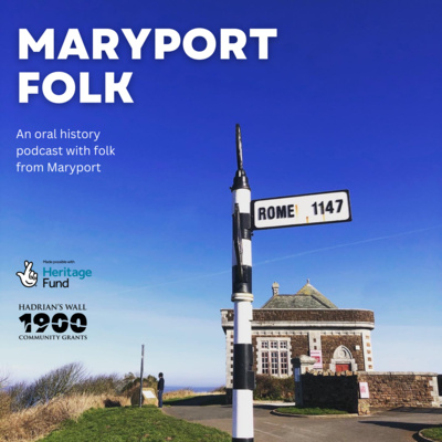 1. Maryport Folk: An Introduction To The Series