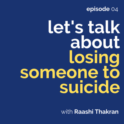 How do you cope with losing someone you love to suicide?