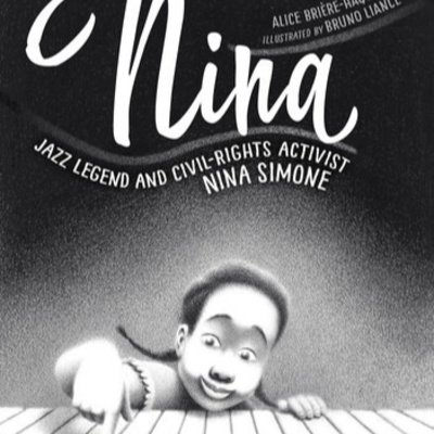  Nina: Jazz Legend and Civil-Rights Activist Nina Simone Nina: Jazz Legend and Civil-Rights Activist Nina Simone