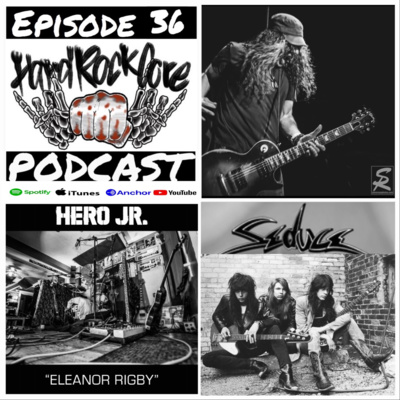 The HardRockCore Podcast Episode 36 with KEN ROSE of HERO JR. and DAVID BLACK of SEDUCE