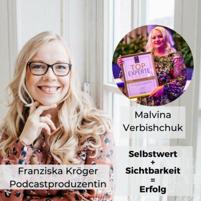 Mehr Umsatz durch mehr Selbstwert - Interview mit Malvina Verbishchuk Businesscoach für Kosmetikerinnen