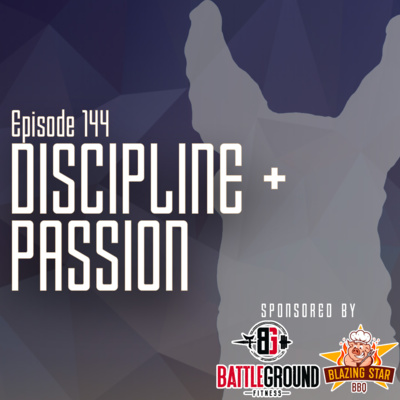 LL Ep. 144 - Discipline + Passion w/Sean Lake