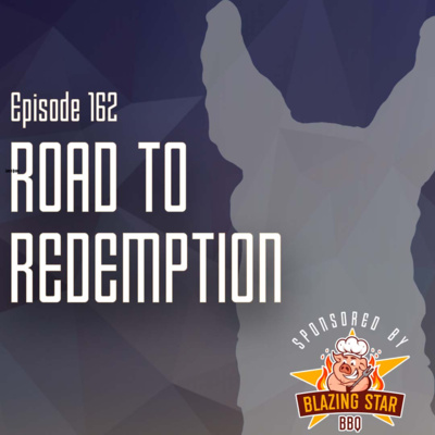 LL Ep. 162 - Road to Redemption w/Briand "Shef" Sheffield