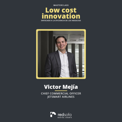 Masterclass: Low Cost Innovation