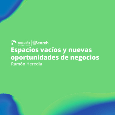 Espacios vacíos y nuevas oportunidades de negocios | Ramón Heredia