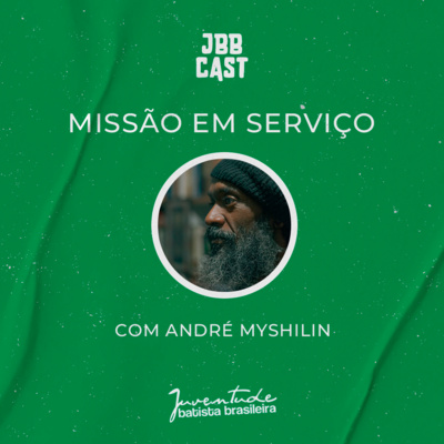 JBBCast #09 - Missão em Serviço episode artwork