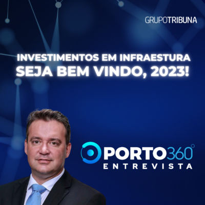Investimentos em infraestrutura. Seja bem-vindo, 2023!