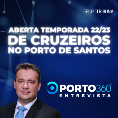 Aberta temporada 22/23 de Cruzeiros no Porto de Santos
