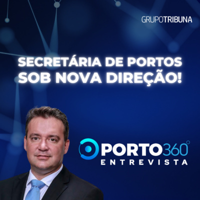 Secretária de Portos de Santos - Sob nova direção