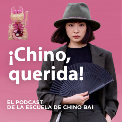 DE CINE CON CHACHA HUANG | ¡Chino, querida! 1×04