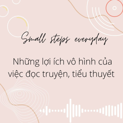 #2: Những lợi ích vô hình của việc đọc truyện, tiểu thuyết