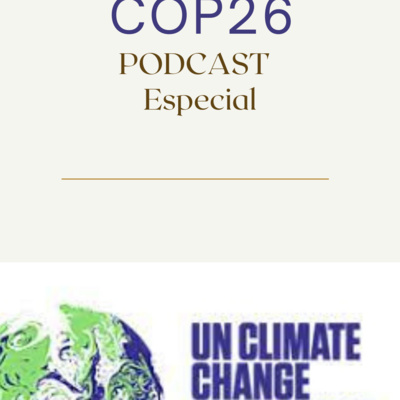 Episódio especial - RESUMO COP26