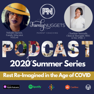 Summer Series: Rest in the Age of COVID