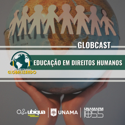 GLOBCAST - "Educação em Direitos Humanos" episode artwork