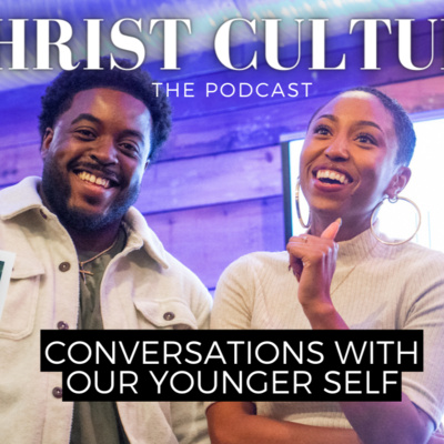 Christ Culture Podcast