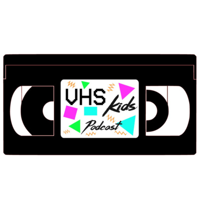 VHS Kids