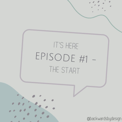 Episode #1 - The Start