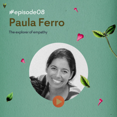 Paula, the explorer of empathy