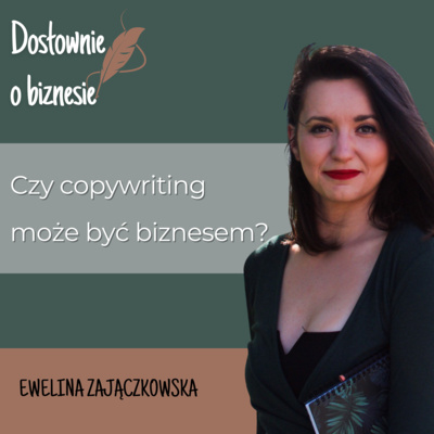 Czy copywriting może być biznesem? episode artwork