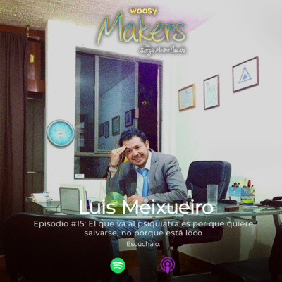 Makers con Sergio Muñoz AzuelaBy Woosy