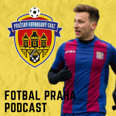 Podcast Fotbal Praha