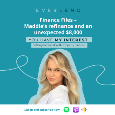 You Have My Interest - Getting Personal With Property Finance