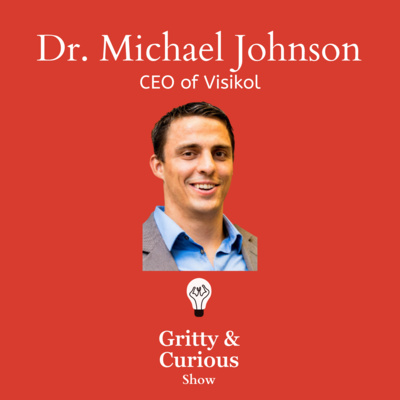 #40 - What the news isn't telling you about COVID-19 - Dr. Michael Johnson - CEO/Co-Founder of Visikol