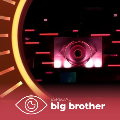 Especial Big Brother. É tudo, por agora...