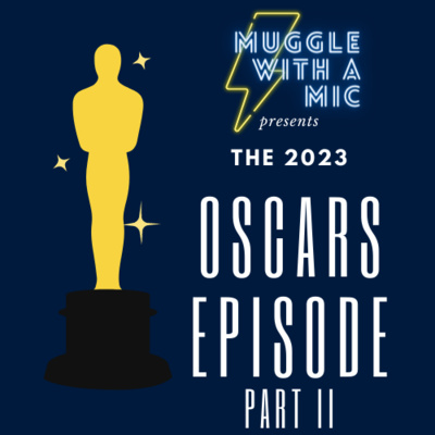 Oscars 2023 Part II