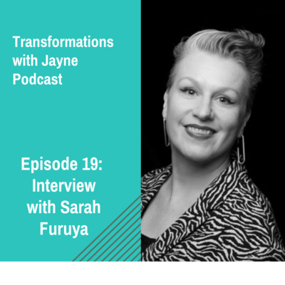 Episode 19: Sarah Furuya
