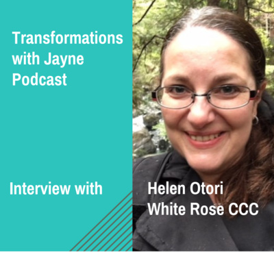 Episode 47: Interview with Helen Otori, White Rose CCC