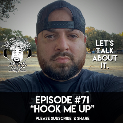 Ep.# 71 - “Hook Me Up” (LTAI)