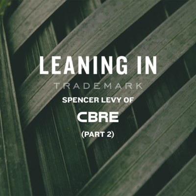 2022 Real Estate Economics with CBRE’s Spencer Levy (Part 2)