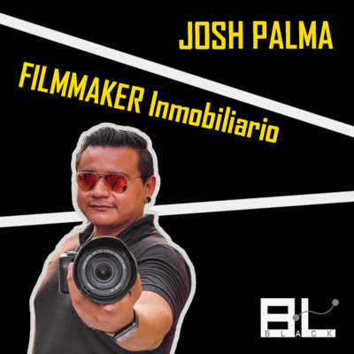 BL16 Filmmaker del sector Inmobiliario | Josh Palma