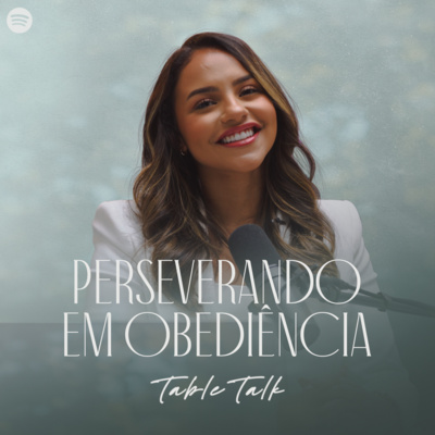 T2 EP 02 - Perseverando em Obediência - Especial Palavras
