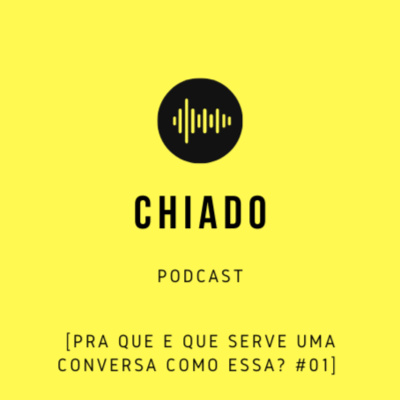 Pra que é que serve uma conversa como essa? [parte 01]