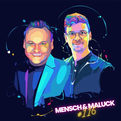 Mensch & Maluck