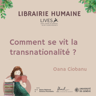 Comment se vit la transnationalité ? - Oana Ciobanu