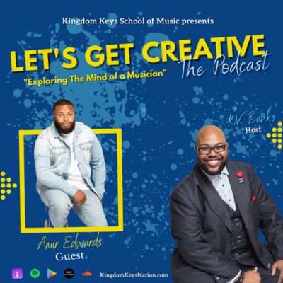 Let's Get Creative Ep. 002 | Amir Edwards