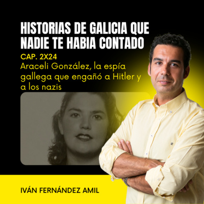 Historias de Galicia que nadie te había contado