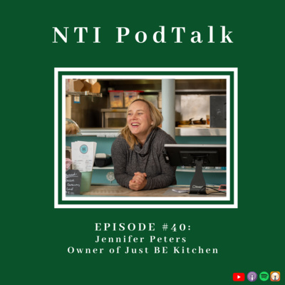 #40: Jennifer Peters, Owner of Just Be Kitchen