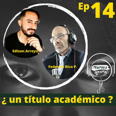 14. Edison Arroyo. ¿ Un título académico ?