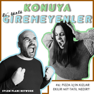 Konuya Giremeyenler