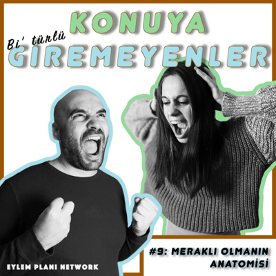 Konuya Giremeyenler