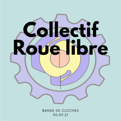 Bande de Cloches #38 - Septembre 2021