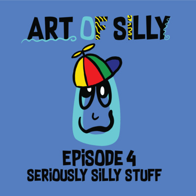 The Art of Silly