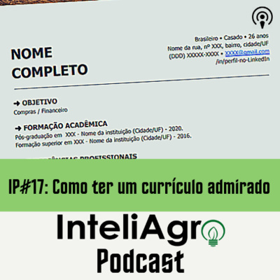 IP#17 - Como ter um Currículo Admirado