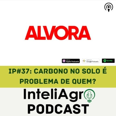 IP#37 - Carbono no solo é problema de quem?