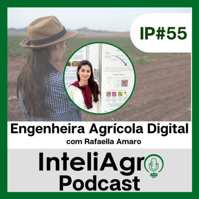 Rafaella Amaro, a Engenheira Agrícola Digital